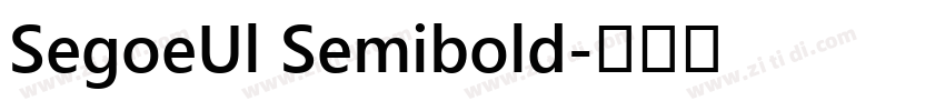 SegoeUl Semibold字体转换